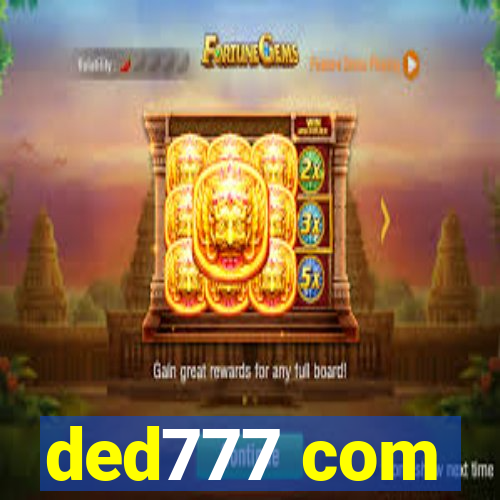 ded777 com